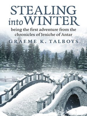 cover image of Stealing Into Winter